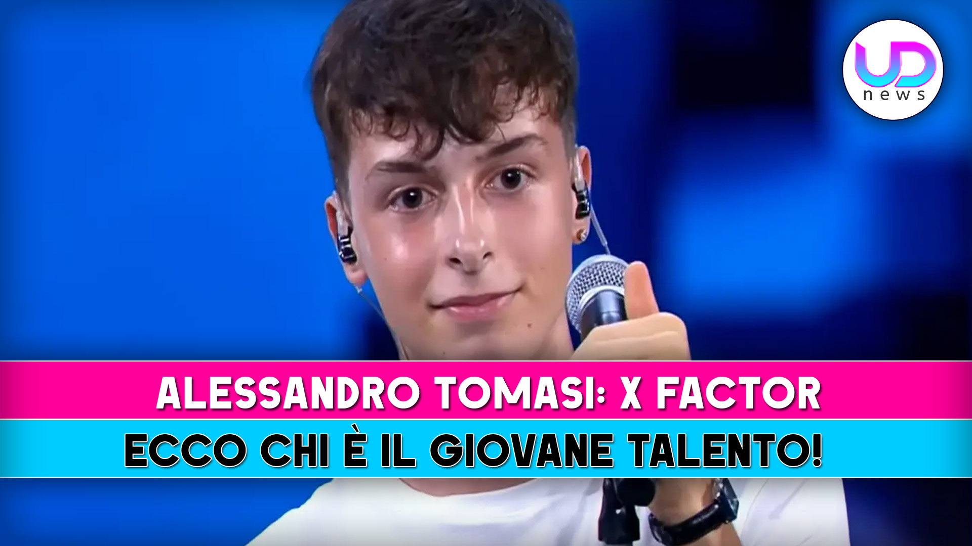 Alessandro Tomasi, X Factor: Ecco Chi E’ Il Giovane Cantante! Alessandro Tomasi, X Factor: Ecco Chi E’ Il Giovane Cantante!