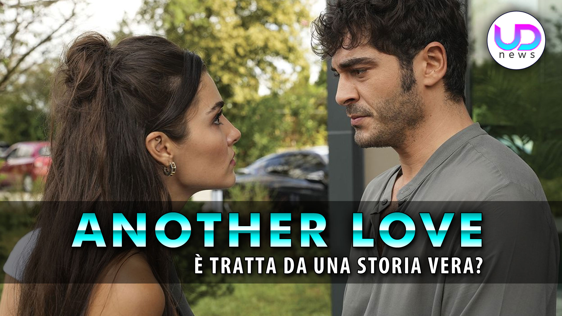 Another Love, Curiosità: La Soap E’ Tratta Da Una Storia Vera? Another Love, Curiosità: La Soap E’ Tratta Da Una Storia Vera?