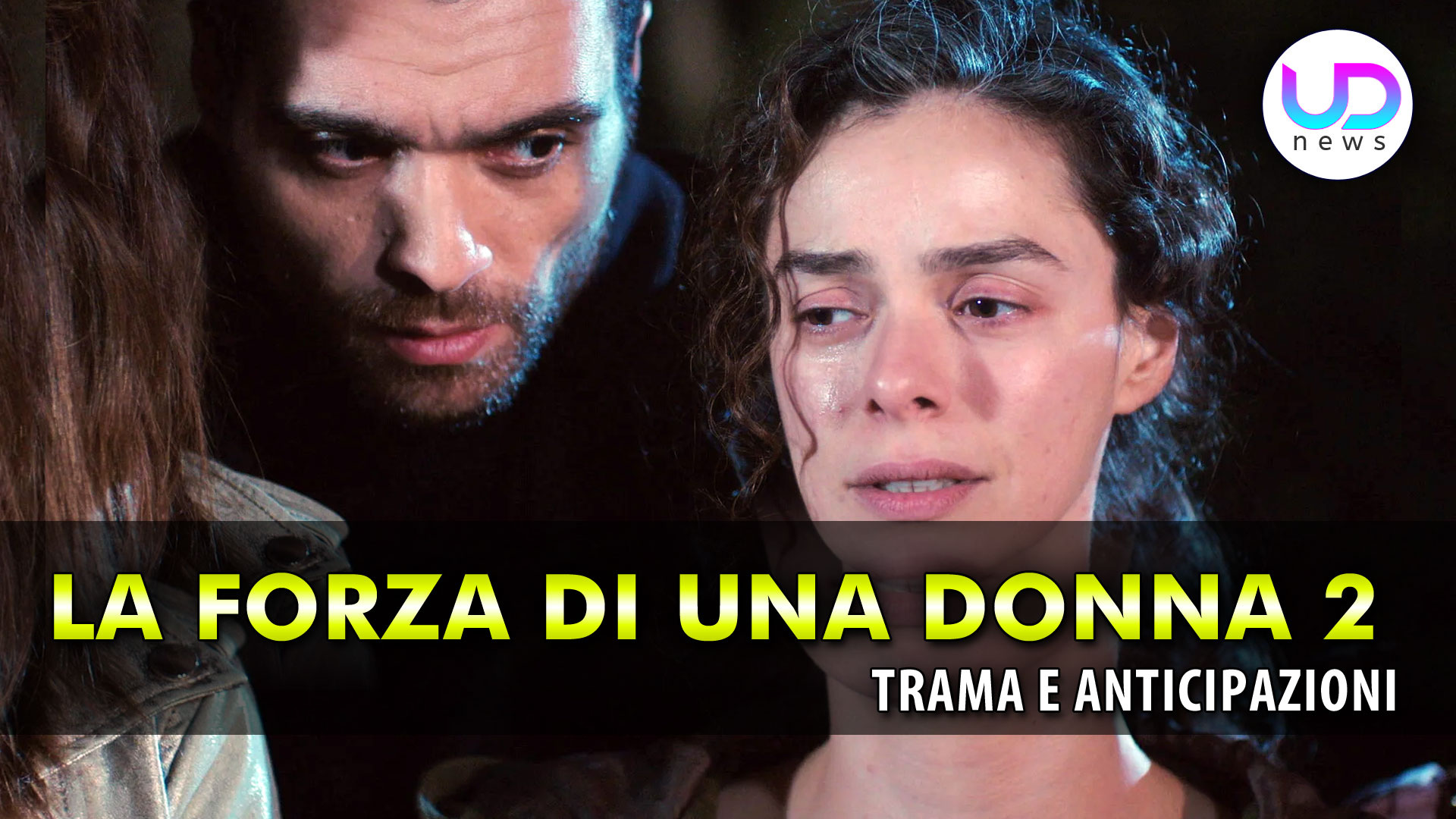 la forza di una donna 2 anticipazioni turche bahar riconosce il rapitore da Uominiedonnenews.it la forza di una donna 2 anticipazioni turche bahar riconosce il rapitore