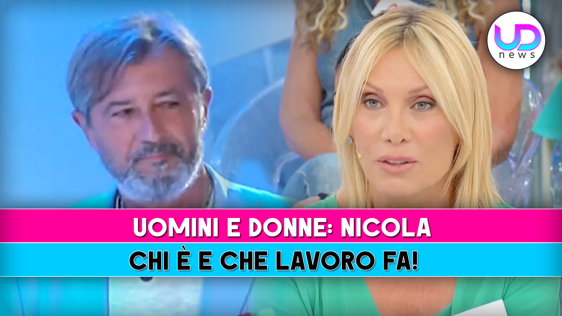 uomini e donne nicola chi e8217 e che lavoro fa