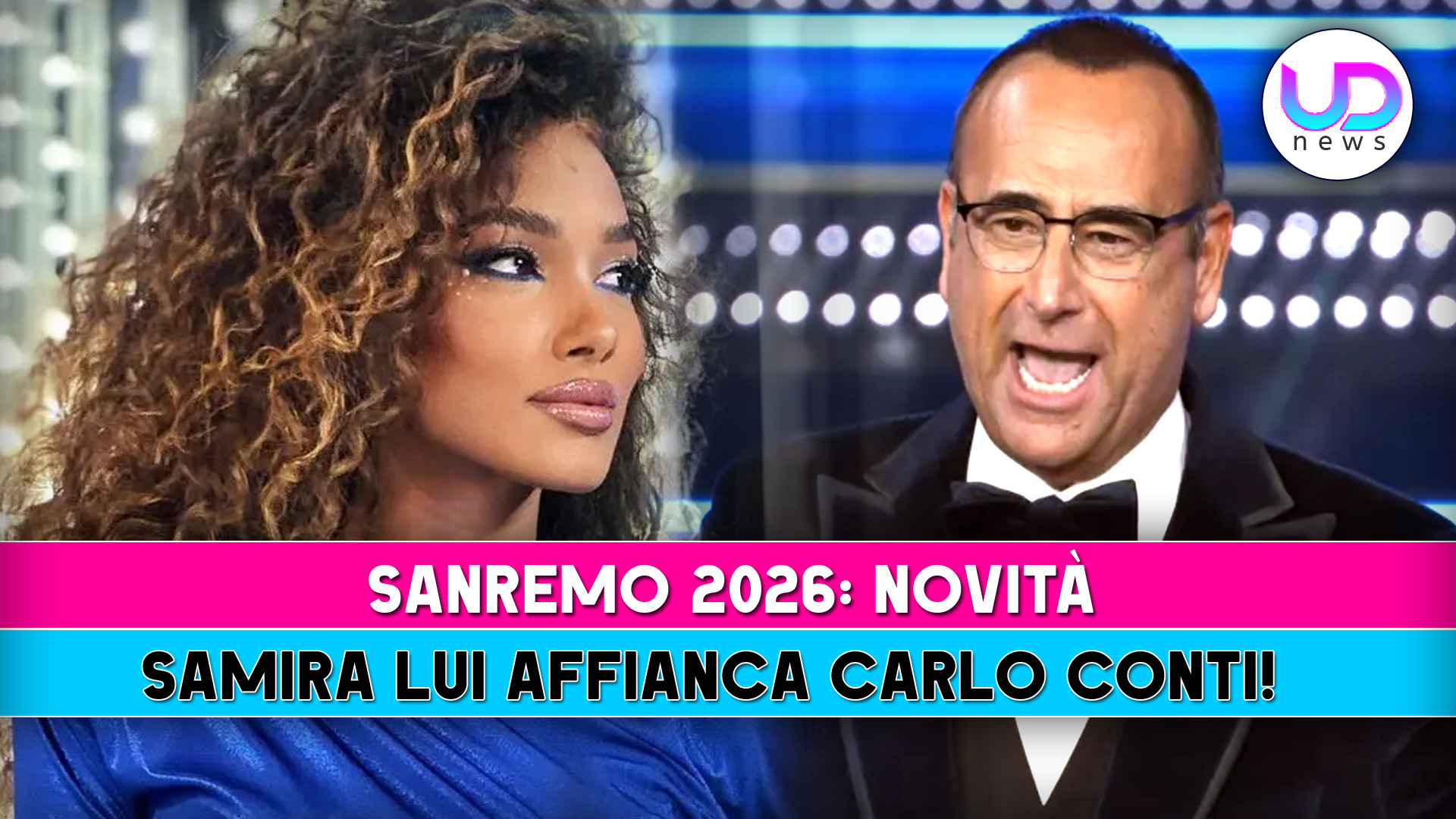Sanremo 2026, Novità: Samira Lui Affianca Carlo Conti! Sanremo 2026, Novità: Samira Lui Affianca Carlo Conti!