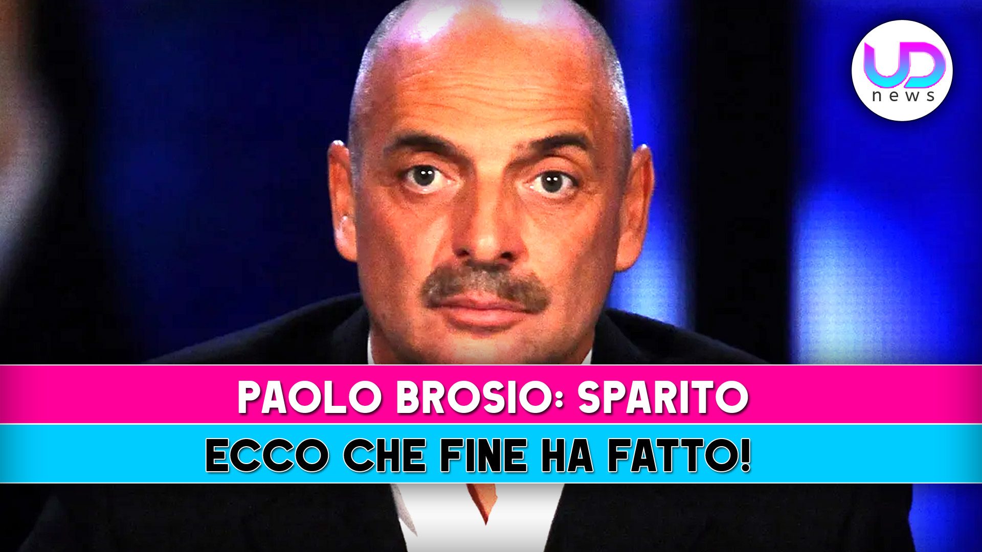 Paolo Brosio, Sparito: Ecco Che Fine Ha Fatto!