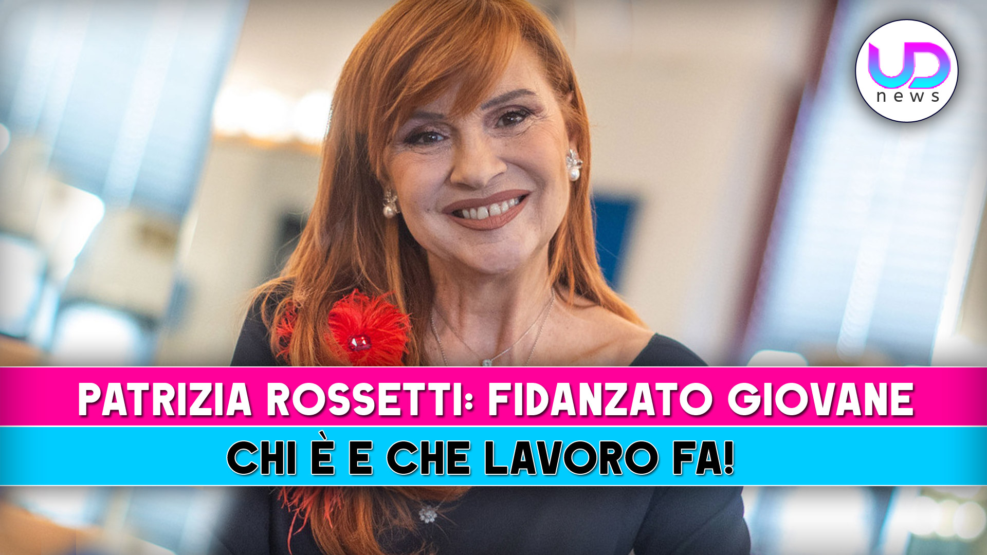 Patrizia Rossetti, Giovane Fidanzato: Chi E’ E Che Lavoro Fa! Patrizia Rossetti, Giovane Fidanzato: Chi E’ E Che Lavoro Fa!