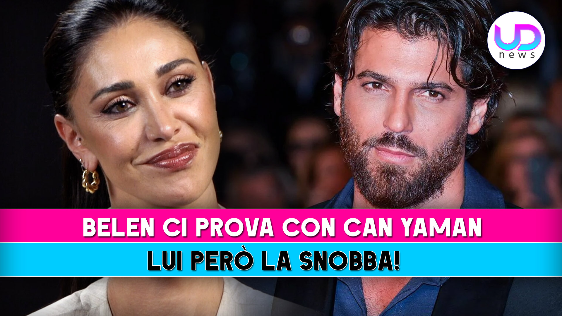 belen rodriguez ci prova con can yaman lui per242 la snobba da Uominiedonnenews.it belen rodriguez ci prova con can yaman lui per242 la snobba