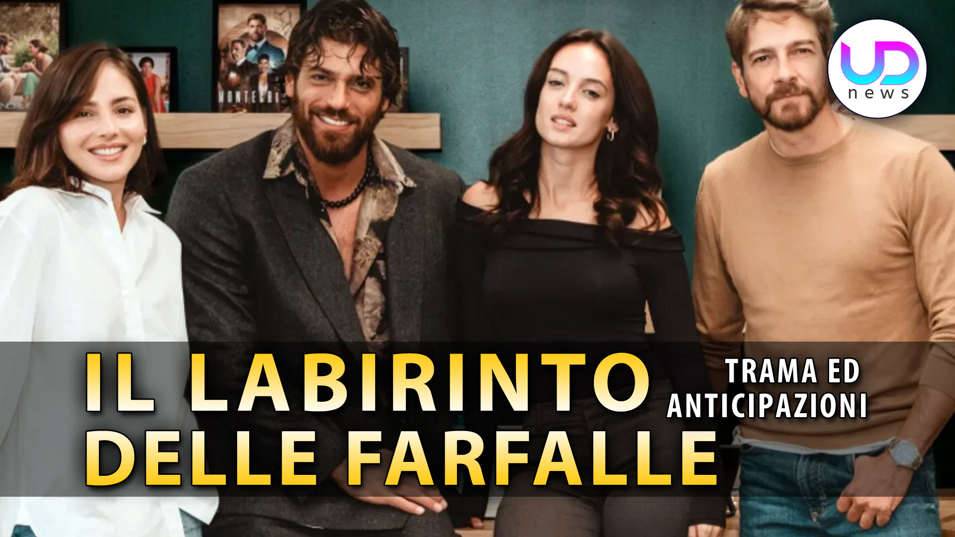 il labirinto delle farfalle con can yaman trama cast e anticipazioni da Uominiedonnenews.it il labirinto delle farfalle con can yaman trama cast e anticipazioni