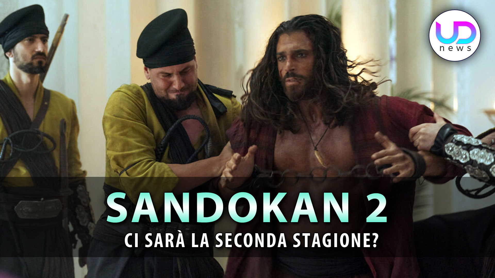 Sandokan Con Can Yaman: Ci Sarà La Seconda Stagione? Sandokan Con Can Yaman: Ci Sarà La Seconda Stagione?