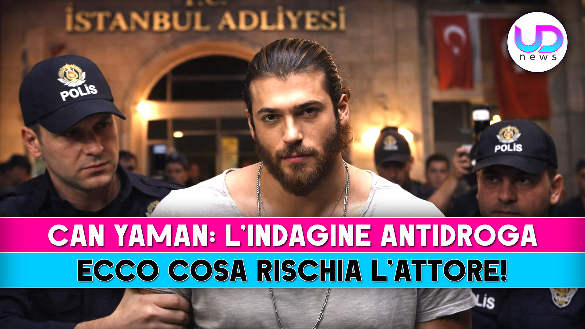 Can Yaman e L”indagine antidroga: Ecco Cosa Rischia L’Attore Turco!