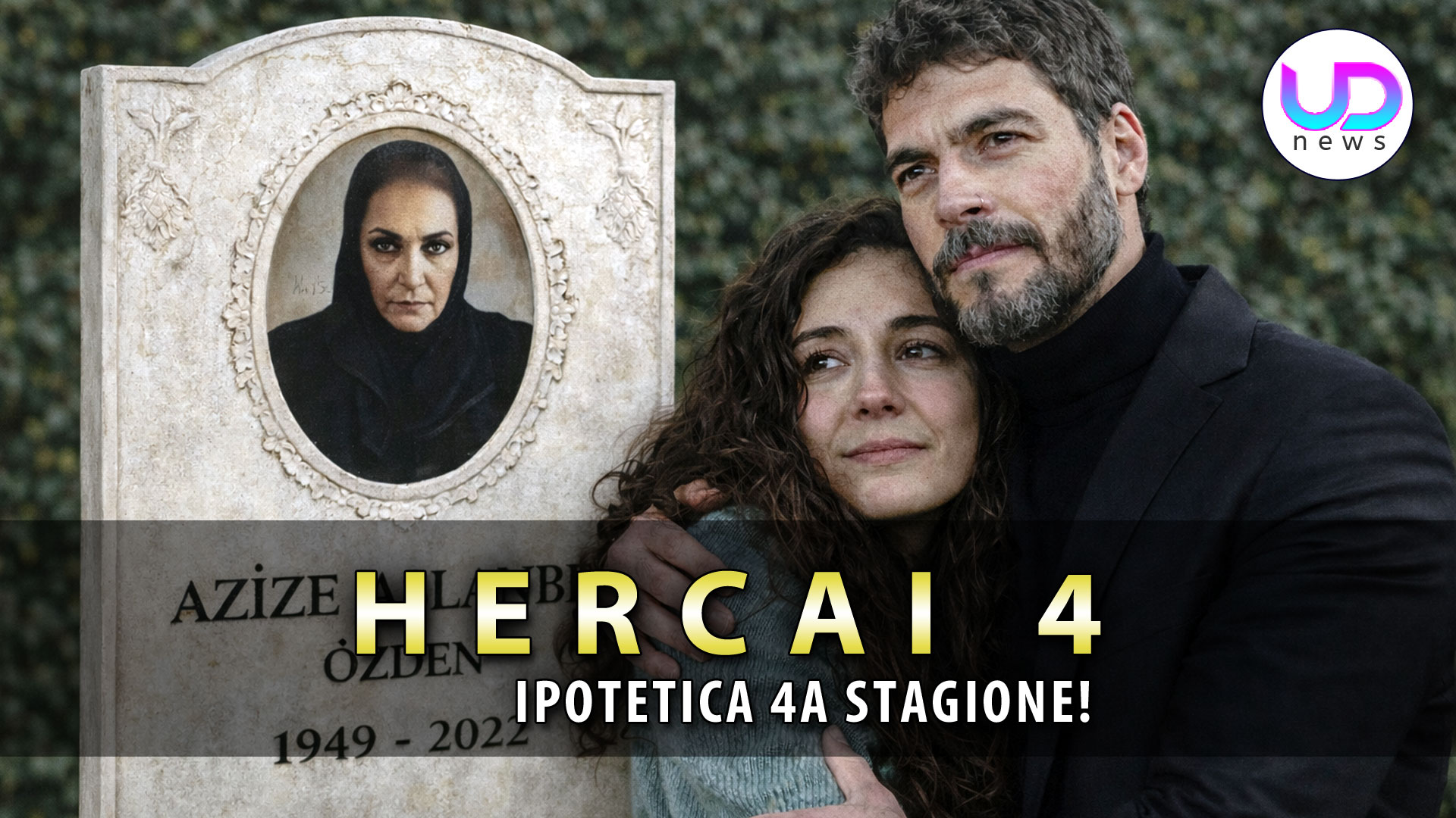 Hercai, Ipotetica 4a Stagione: Azize Si Vendica Prima Di Morire!