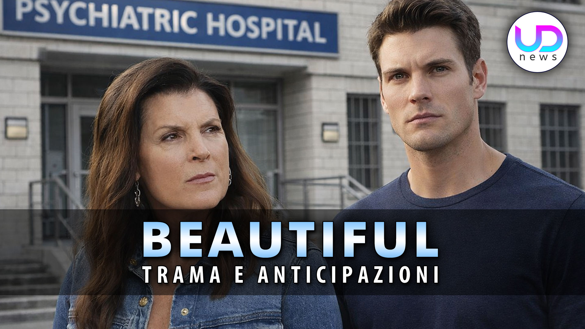 beautiful ipotetiche puntate sheila ha un figlio segreto in manicomio da Uominiedonnenews.it beautiful ipotetiche puntate sheila ha un figlio segreto in manicomio