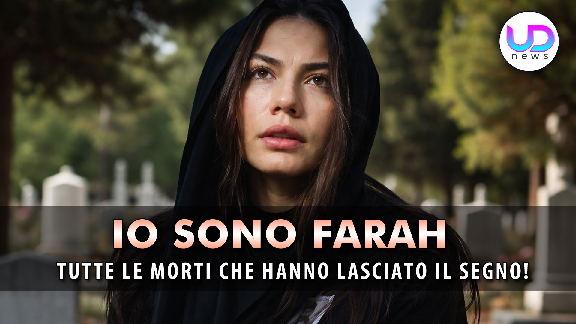 io sono farah anticipazioni tutte le morti che hanno lasciato il segno da Uominiedonnenews.it io sono farah anticipazioni tutte le morti che hanno lasciato il segno