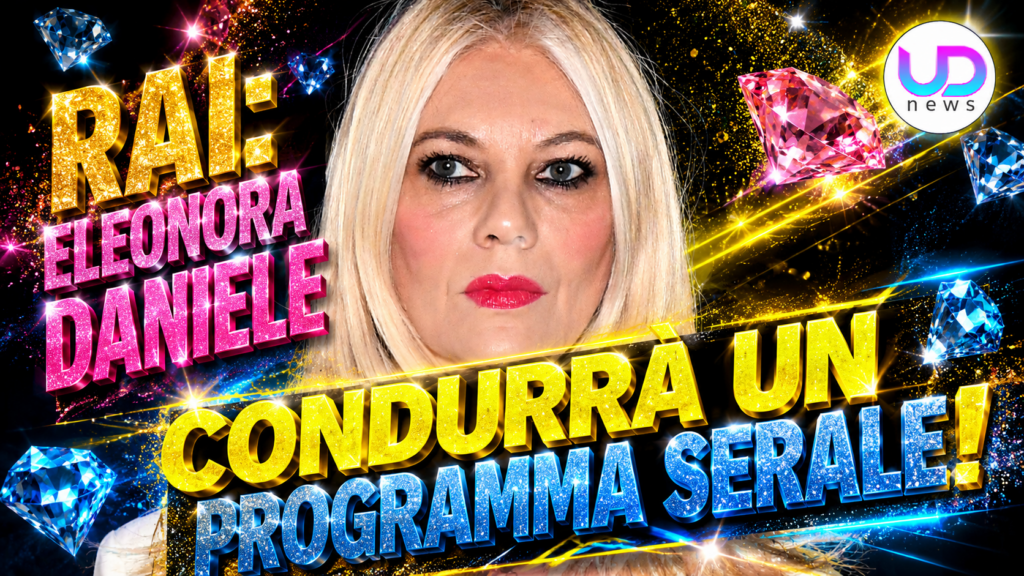 la rai punta ancora su eleonora daniele doppio incarico nella stagione 2026 2027 da Uominiedonnenews.it la rai punta ancora su eleonora daniele doppio incarico nella stagione 2026 2027