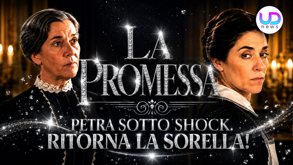la promessa petra sotto shock tomasa ricompare e il passato torna a tormentarla da Uominiedonnenews.it la promessa petra sotto shock tomasa ricompare e il passato torna a tormentarla