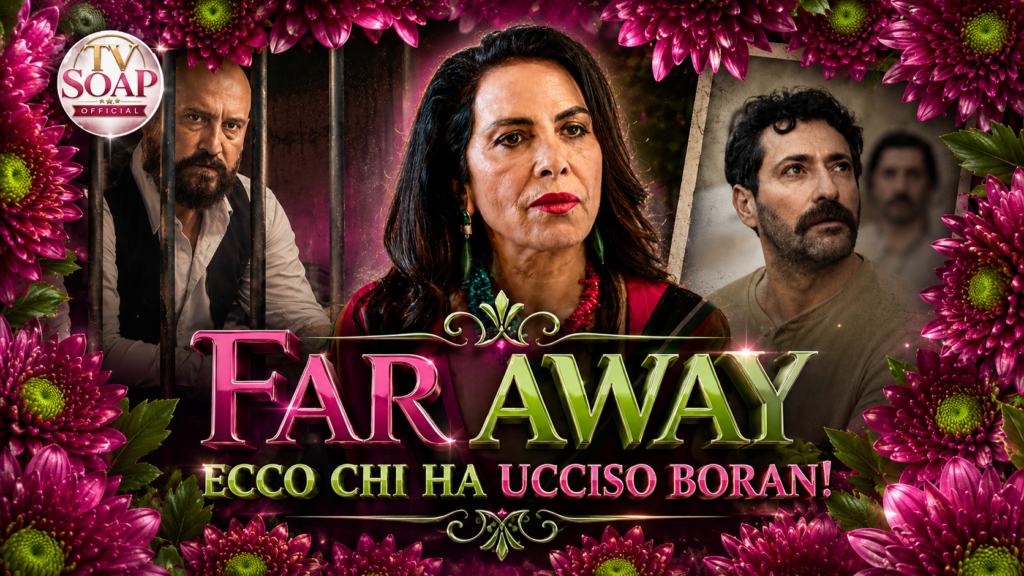 far away anticipazioni turche il passato torna a galla e khalis confessa il delitto che tutti ignoravano da Uominiedonnenews.it far away anticipazioni turche il passato torna a galla e khalis confessa il delitto che tutti ignoravano