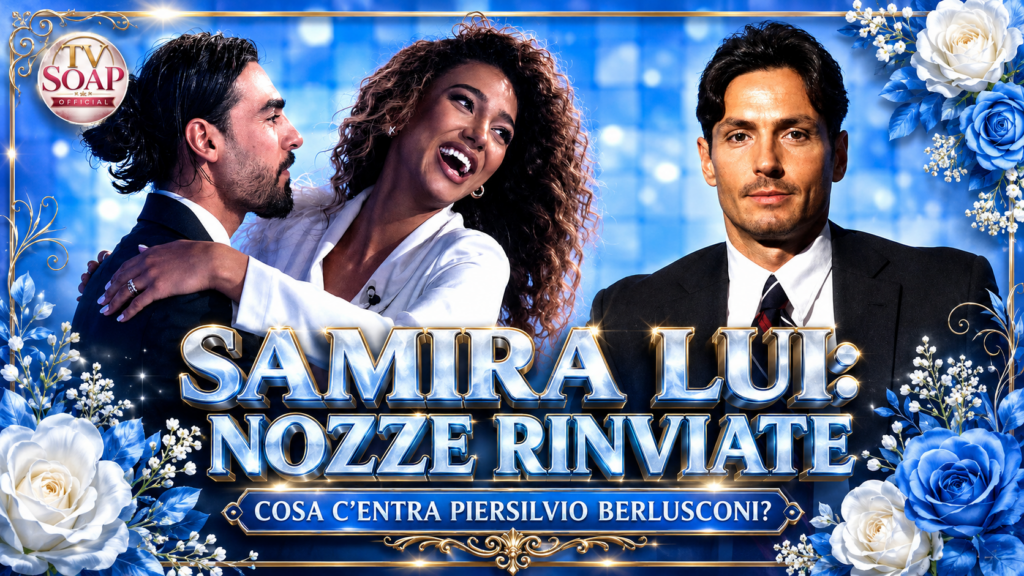 samira lui rinvia le nozze con luigi punzo spunta il retroscena su pier silvio da Uominiedonnenews.it samira lui rinvia le nozze con luigi punzo spunta il retroscena su pier silvio