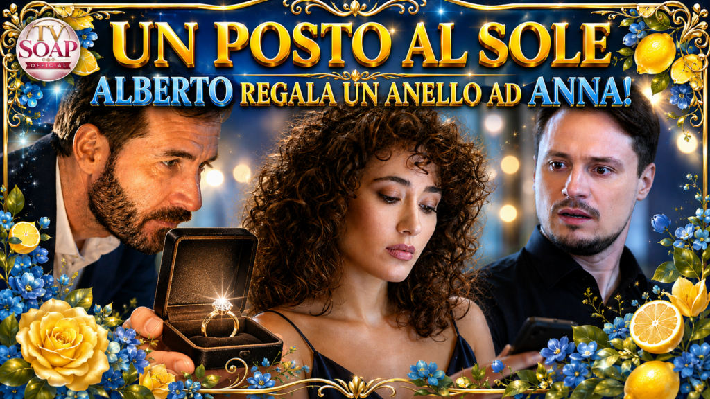 un posto al sole anticipazioni dal 31 agosto al 4 settembre 2026 alberto prepara una sorpresa per anna un prezioso anello da Uominiedonnenews.it un posto al sole anticipazioni dal 31 agosto al 4 settembre 2026 alberto prepara una sorpresa per anna un prezioso anello