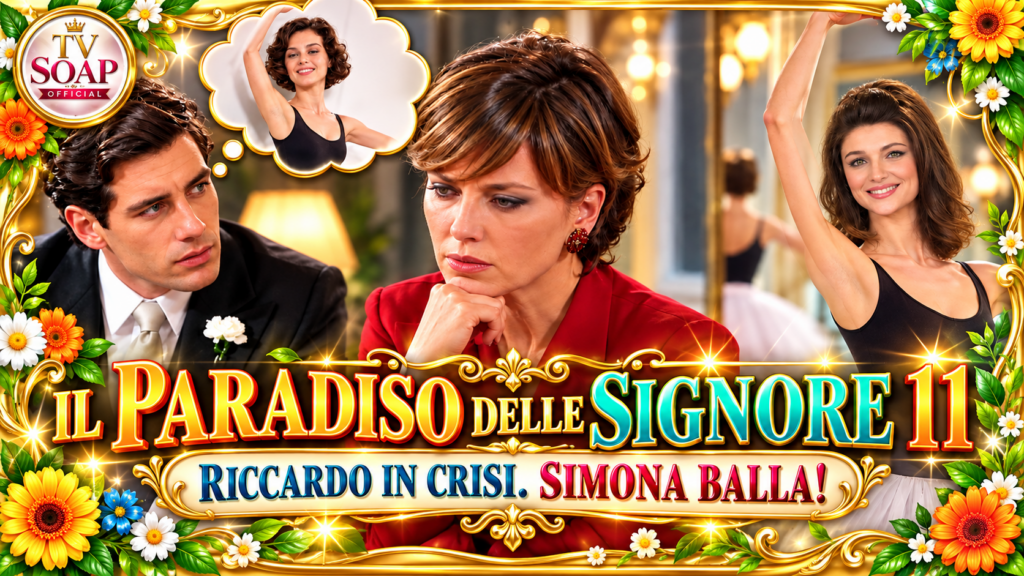 il paradiso delle signore anticipazioni dal 28 settembre al 2 ottobre 2026 riccardo in crisi con nicoletta da Uominiedonnenews.it il paradiso delle signore anticipazioni dal 28 settembre al 2 ottobre 2026 riccardo in crisi con nicoletta