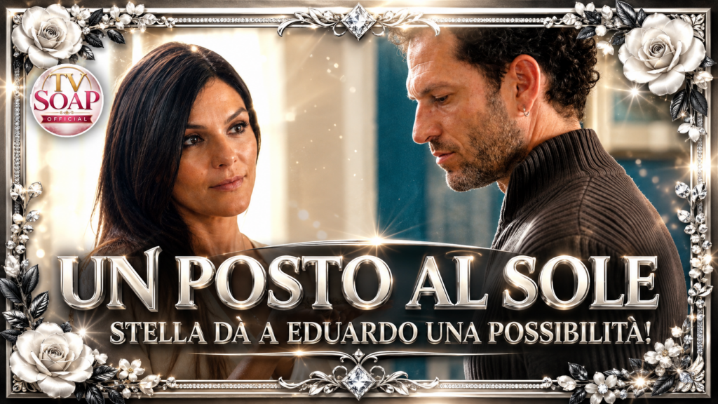 un posto al sole anticipazioni 7 11 settembre 2026 stella offre a eduardo una nuova possibilit224 da Uominiedonnenews.it un posto al sole anticipazioni 7 11 settembre 2026 stella offre a eduardo una nuova possibilit224